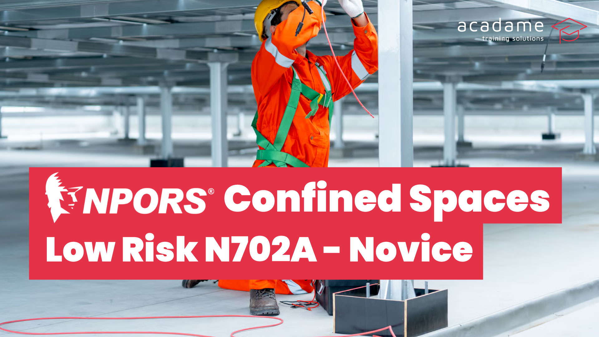 NPORS-Confined-Spaces-Low-Risk-N702A-Novice-training-course.jpg