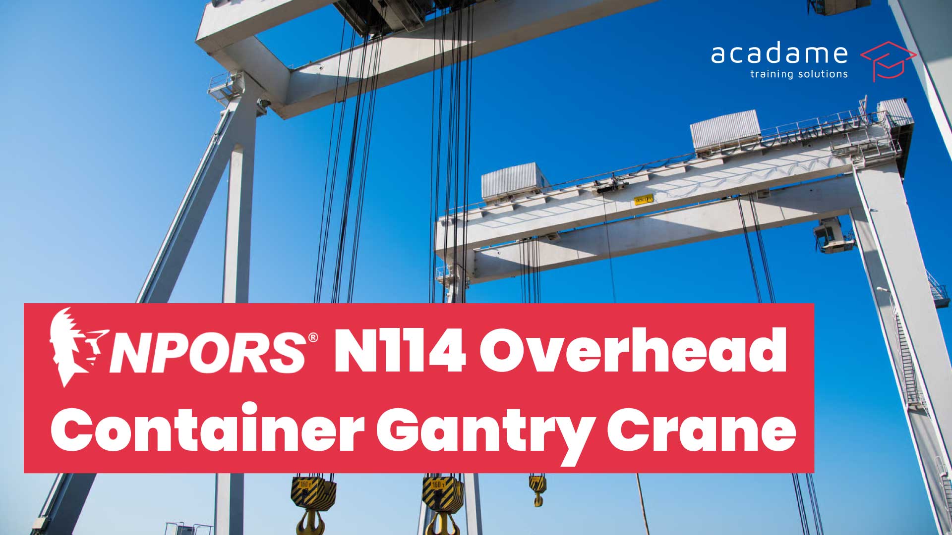 NPORS-Overhead-Container-Gantry-Crane-N114-training-course.jpg