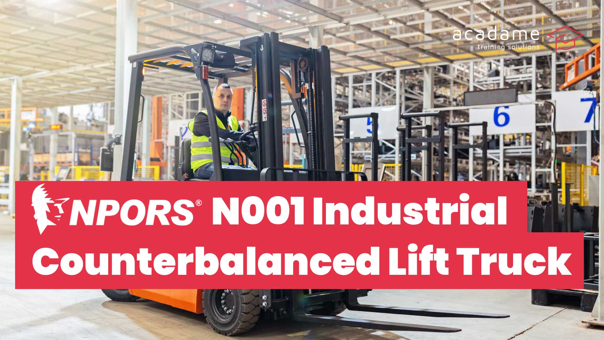 NPORS-Industrial-Counterbalanced-Lift-Truck-N001-training-course.jpg