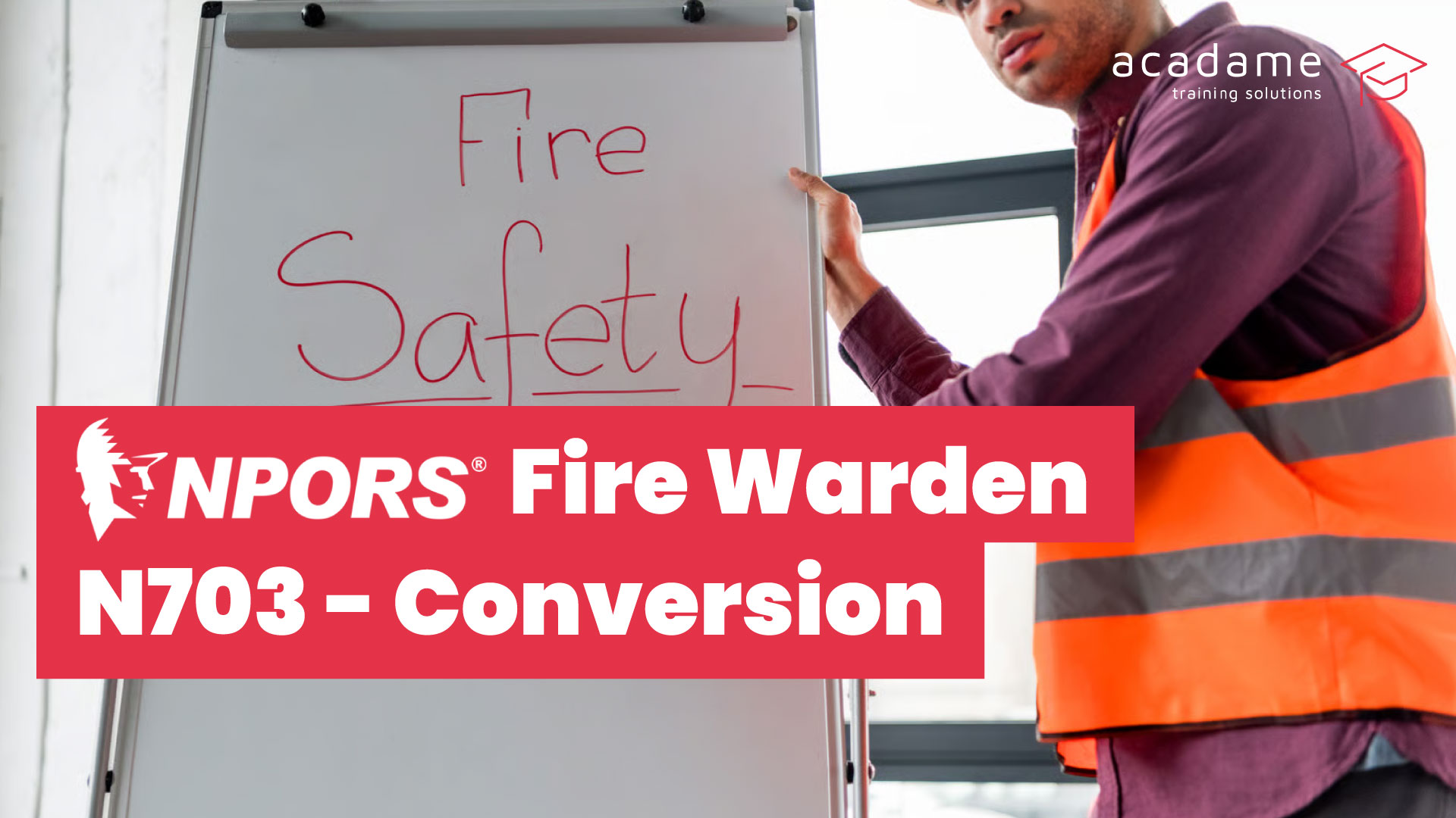 NPORS-Fire-Warden-N703-Conversion-training-course.jpg