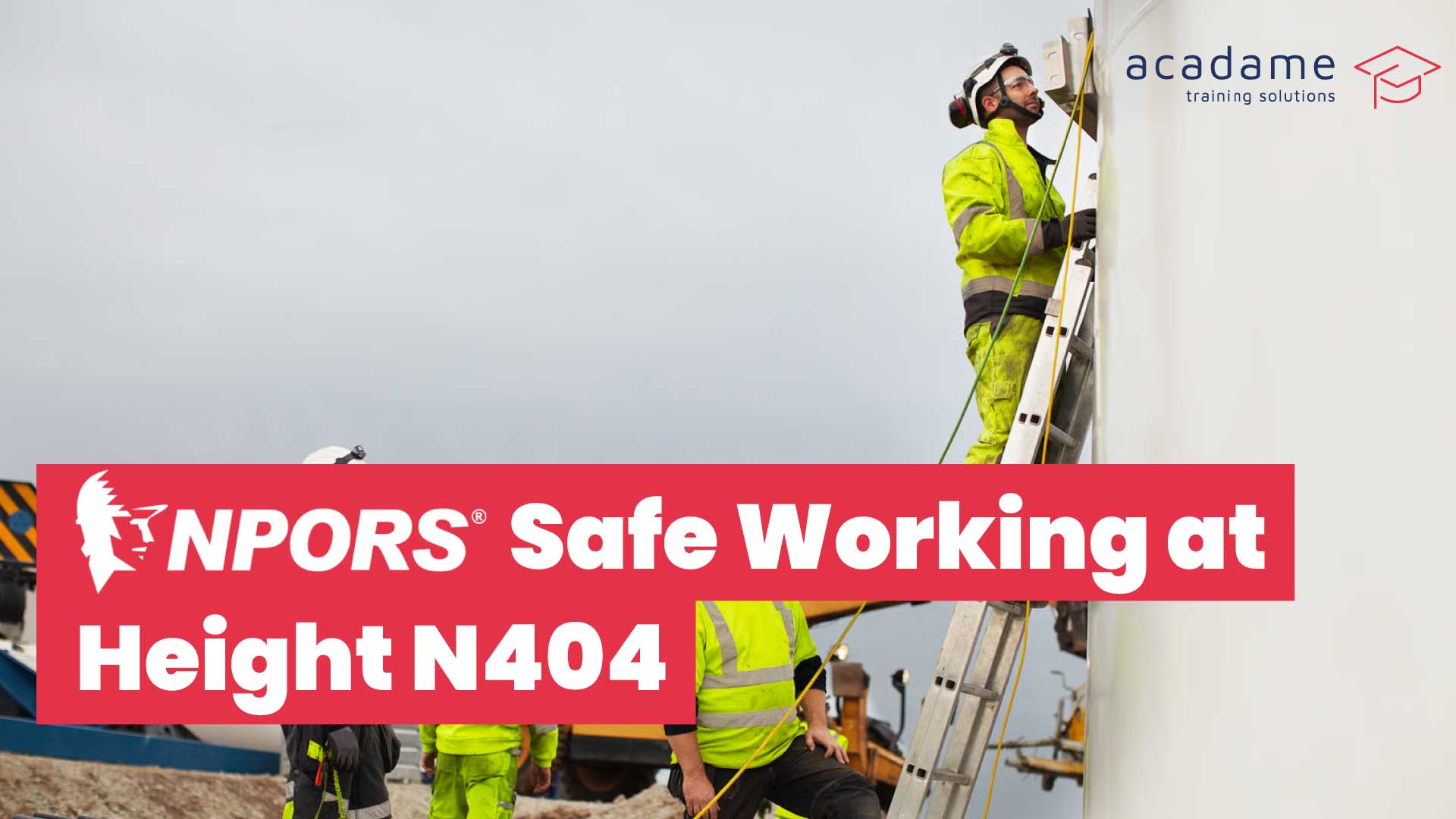 NPORS-Safe-Working-at-Height-N404-training-course.jpg