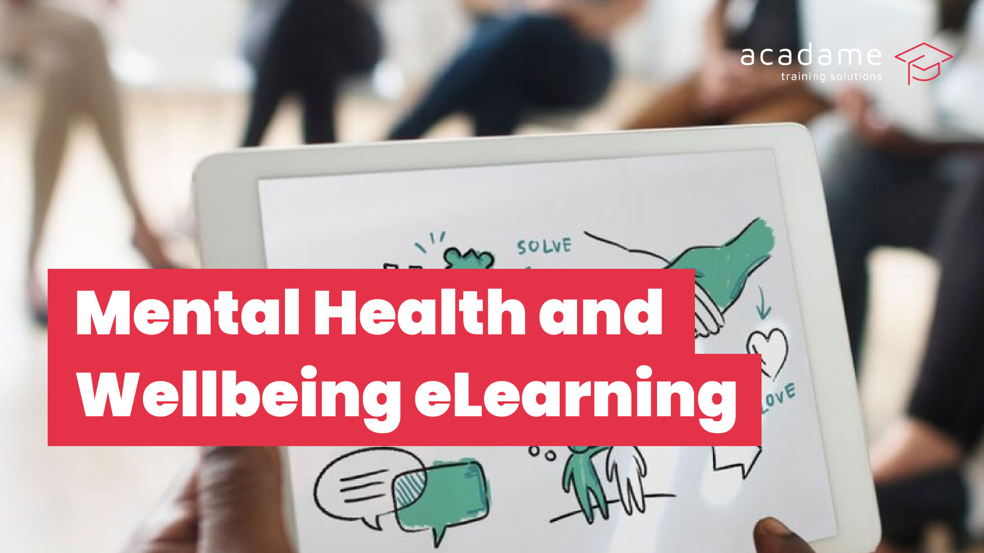 Mental-Health-And-Wellbeing-ELearning-Course.jpg