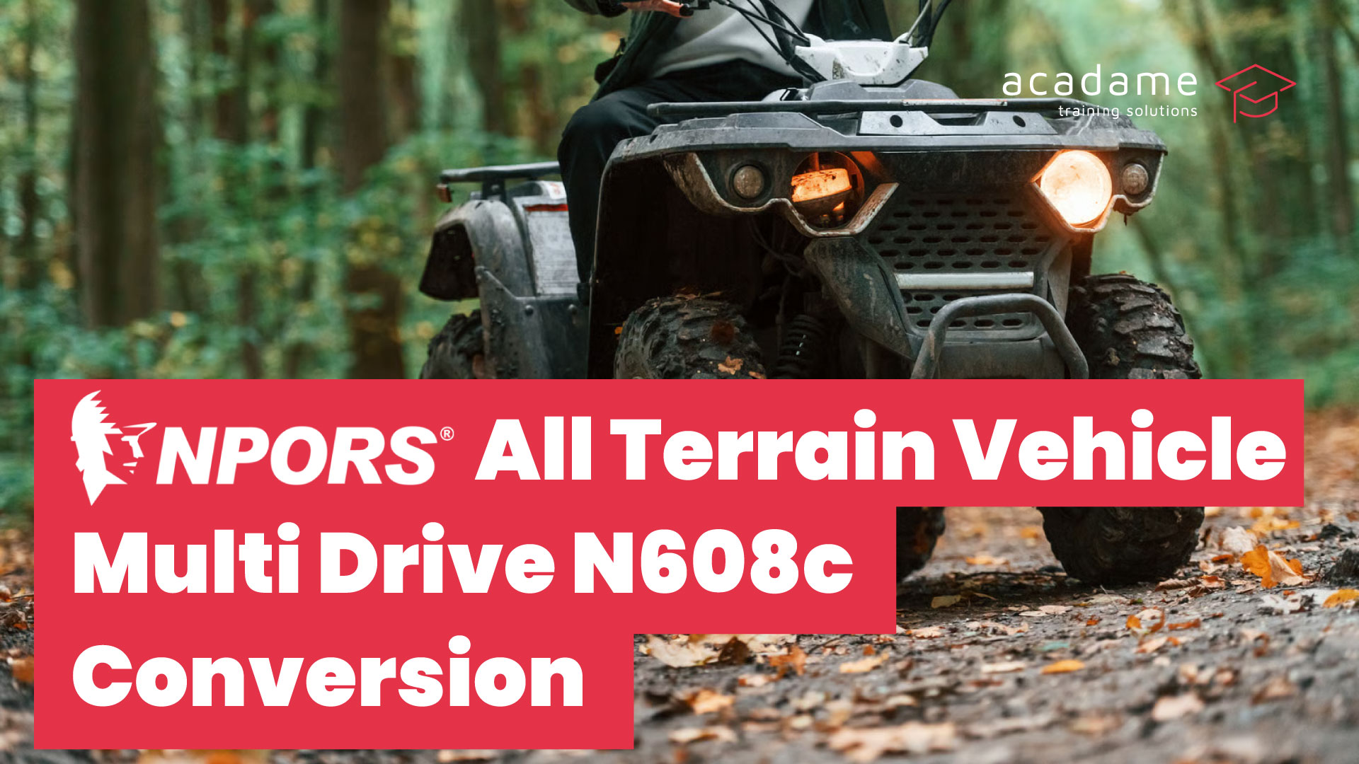 NPORS-All-Terrain-Vehicle-Multi-Drive-N608c-conversion-training-courses.jpg