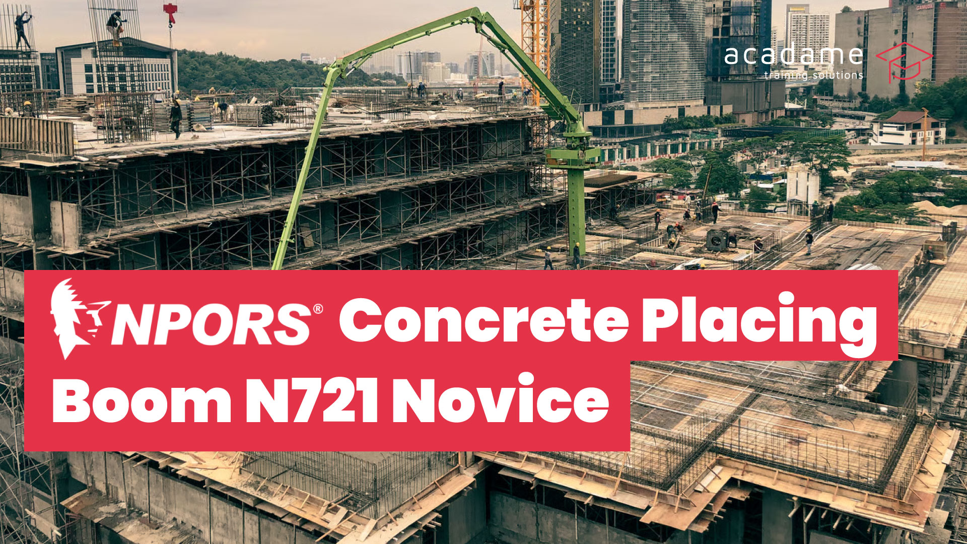 npors-Concrete-Placing-Boom-N721-Novice-training-course.jpg