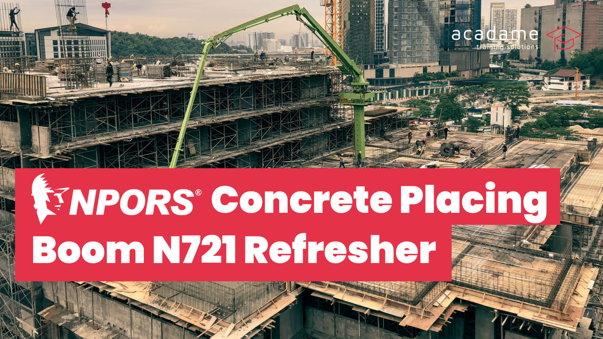 npors-Concrete-Placing-Boom-N721-refresher-training-course.jpg