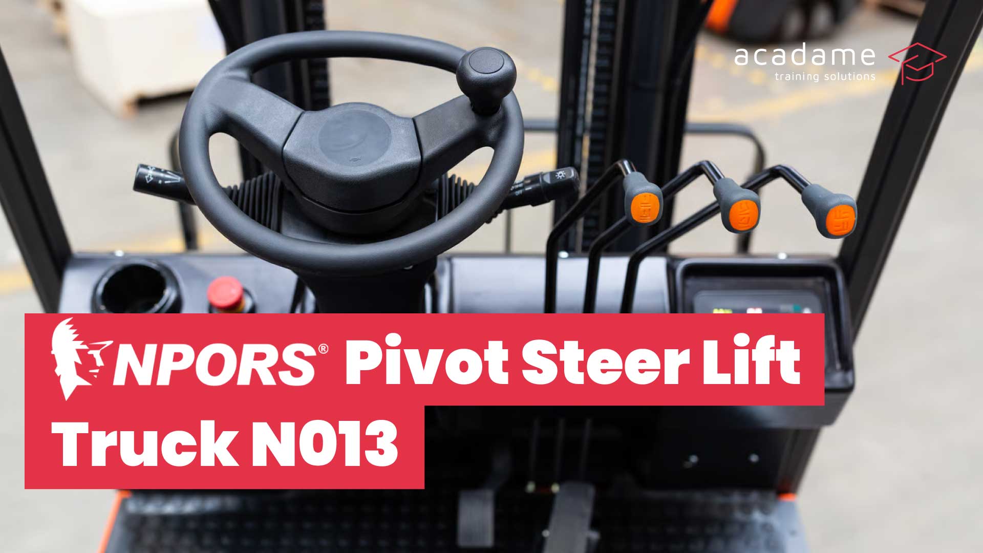 NPORS-Pivot-Steer-Lift-Truck-N013-training-course.jpg