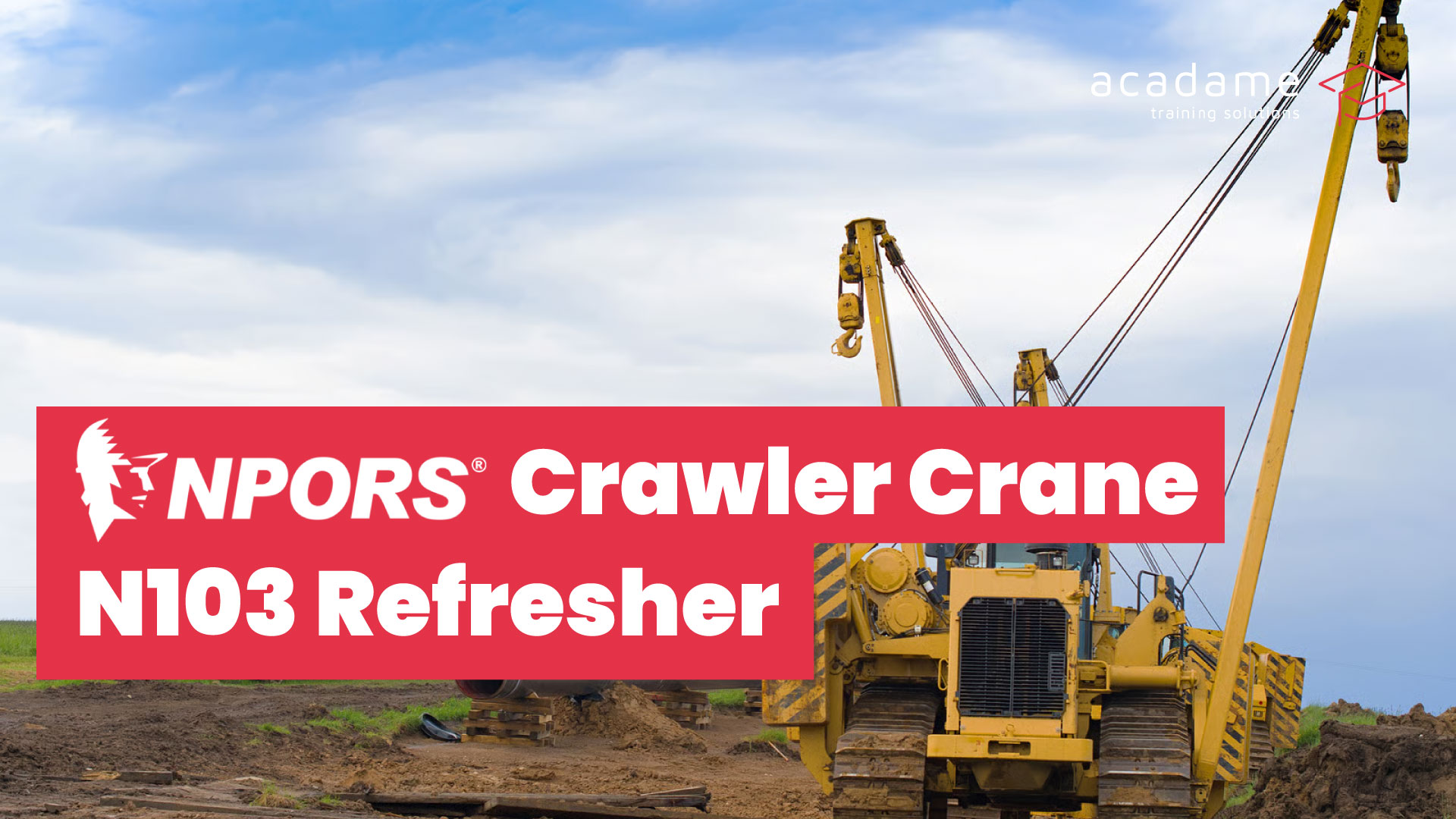 NPORS-Crawler-Crane-N103-Refresher-training-course.jpg