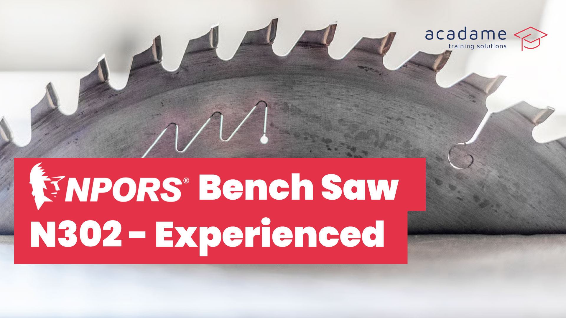 NPORS-Bench-Saw-N302-Experienced-training-course.jpg