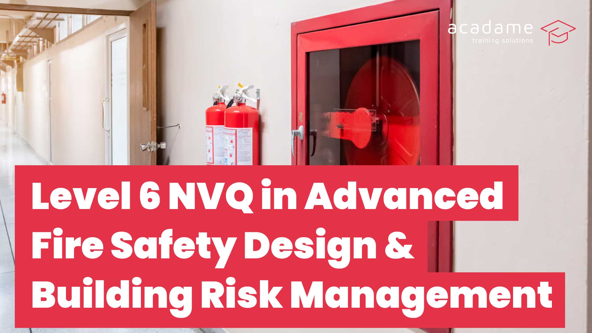 Level-6-Diploma-in-Advanced-Fire-Safety-Design-and-Building-Risk-Management.jpg