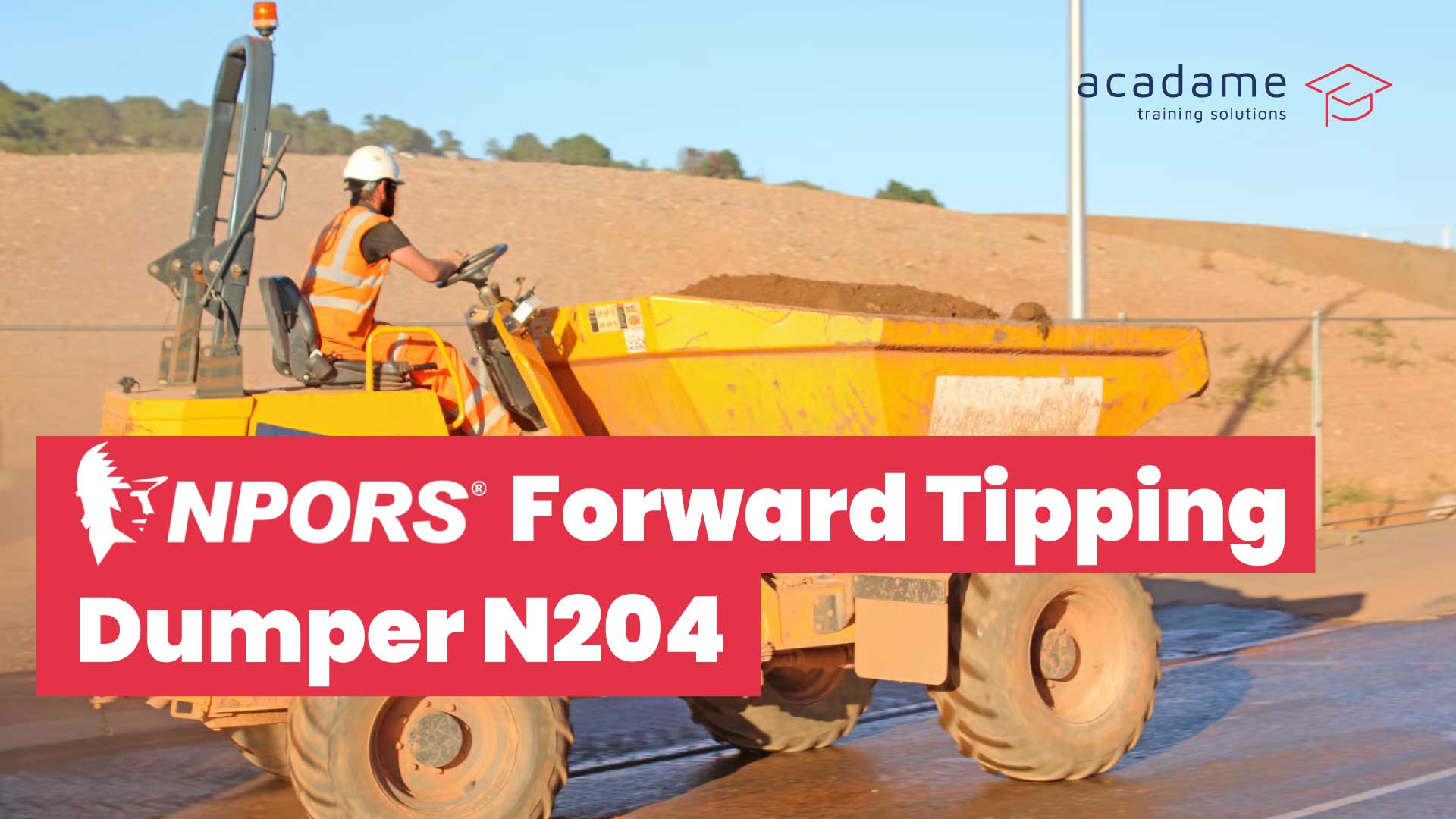 NPORS-Forward-Tipping-Dumper-N204-training-course.jpg