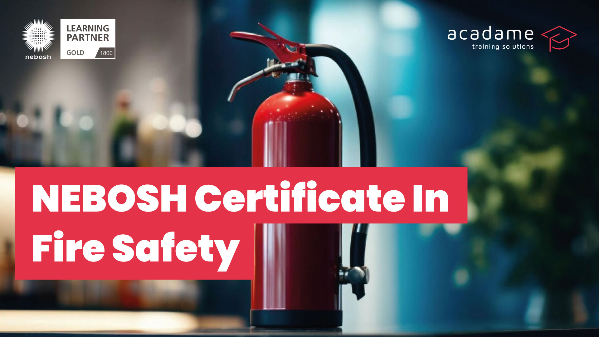 nebosh-certificate-in-fire-safety-training-course.jpg