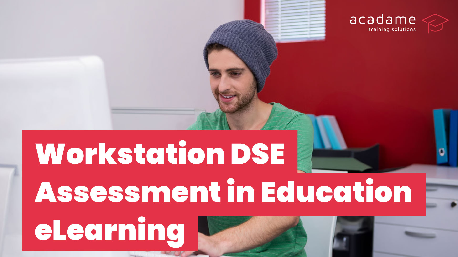 Workstation-DSE-Assessment-in-Education-eLearning-course.jpg
