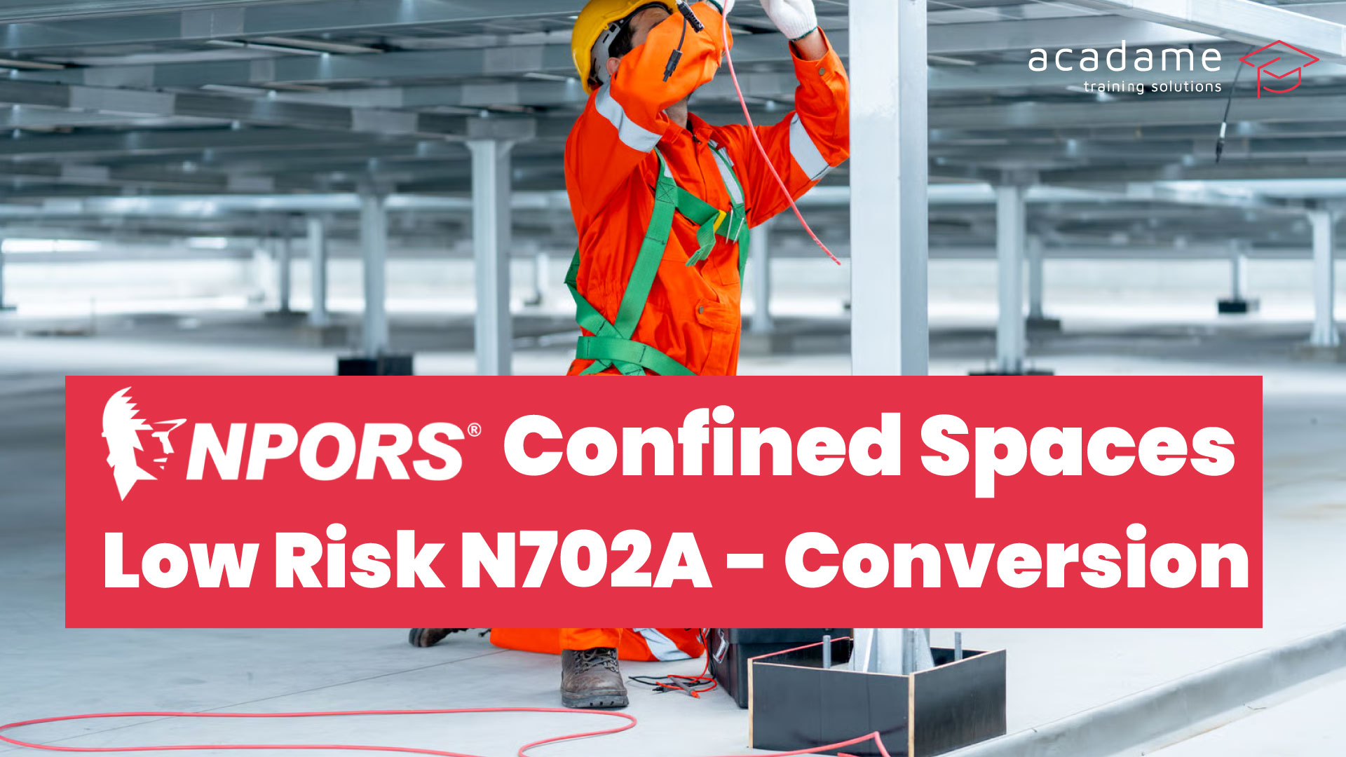 NPORS-Confined-Spaces---Low-Risk-N702A-Conversion-training-course.jpg