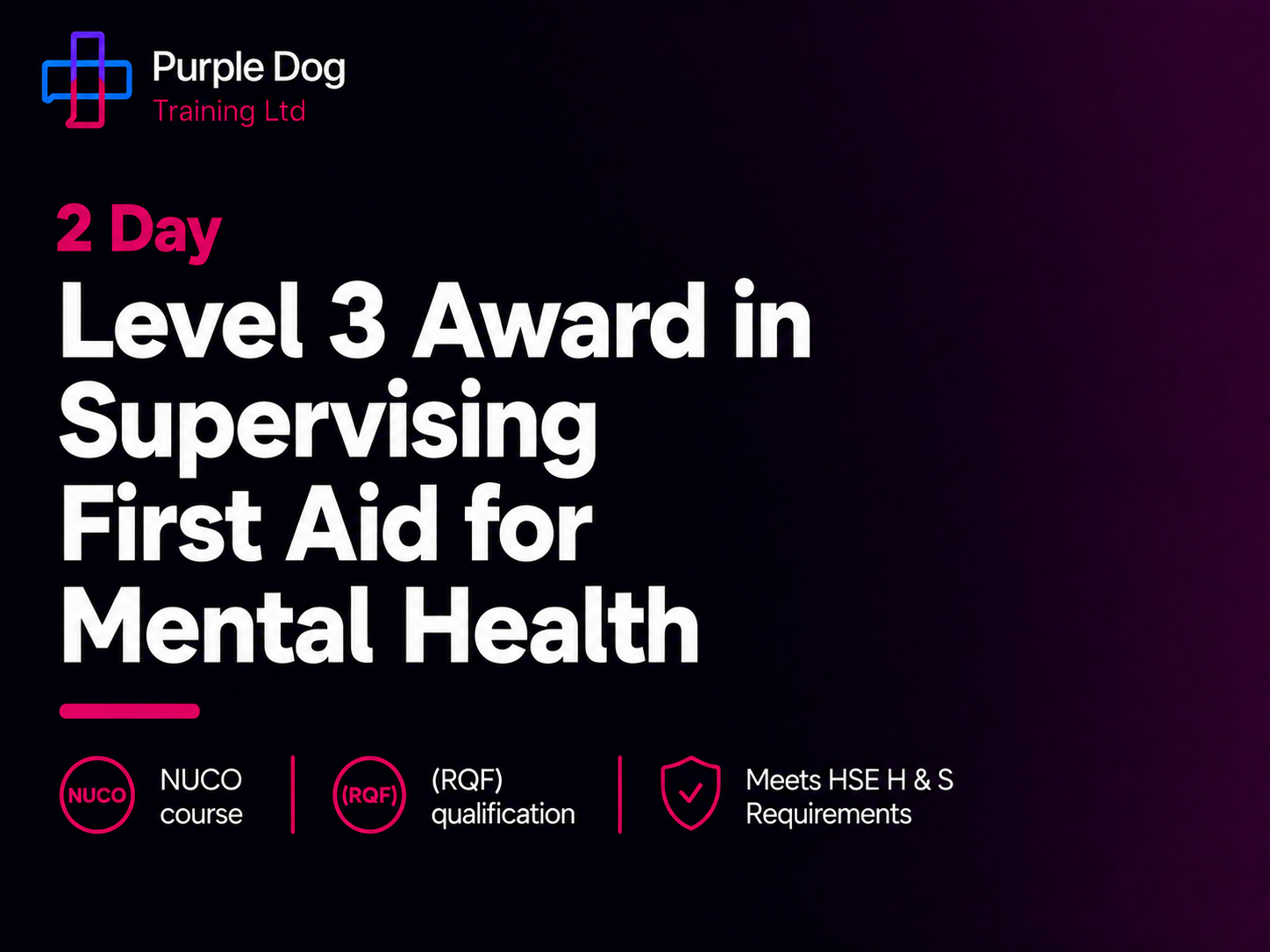 Level 3 Supervising First Aid for Mental Health 