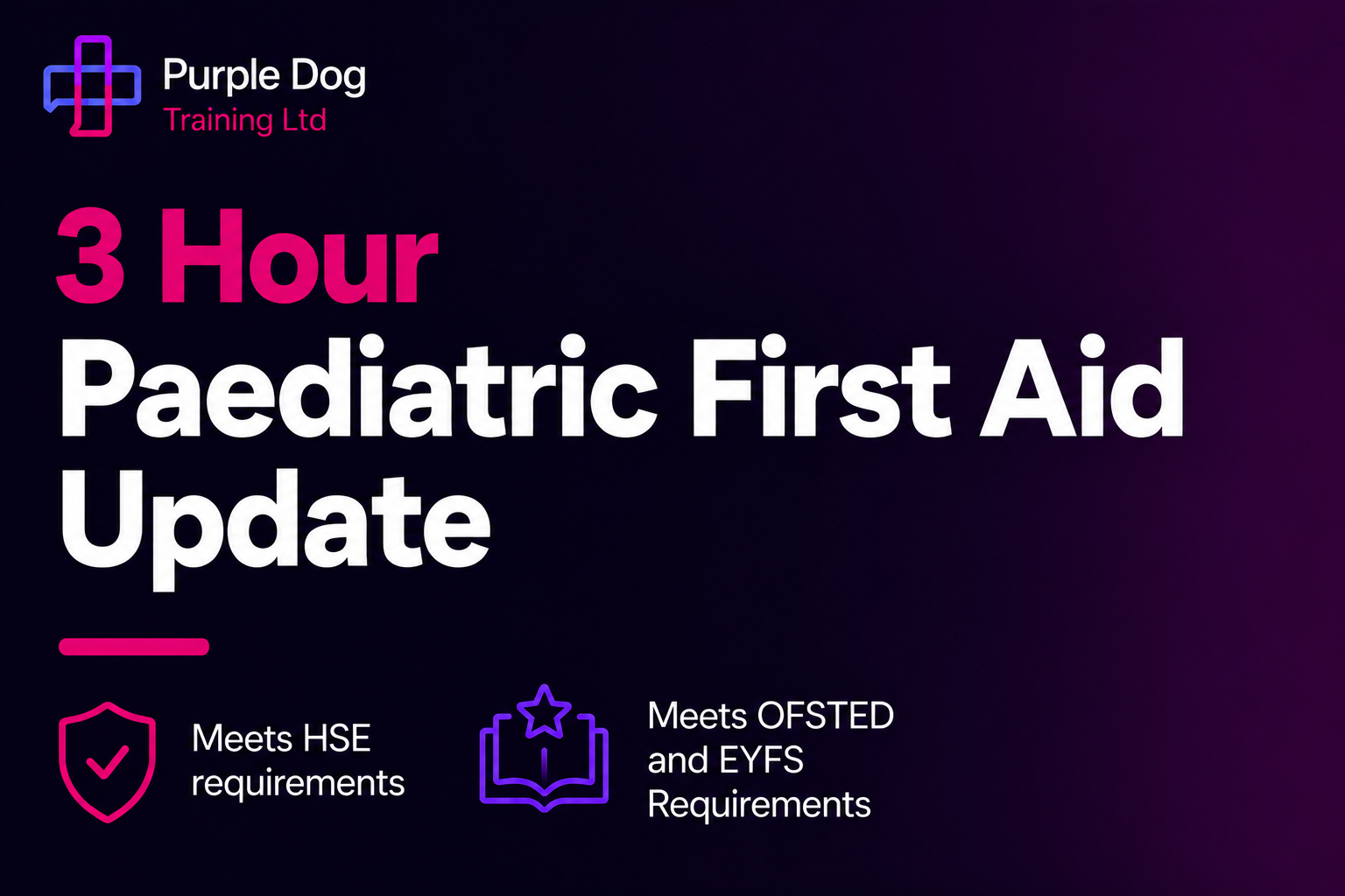 3 Hours Paediatric First Aid Annual Update Course 
