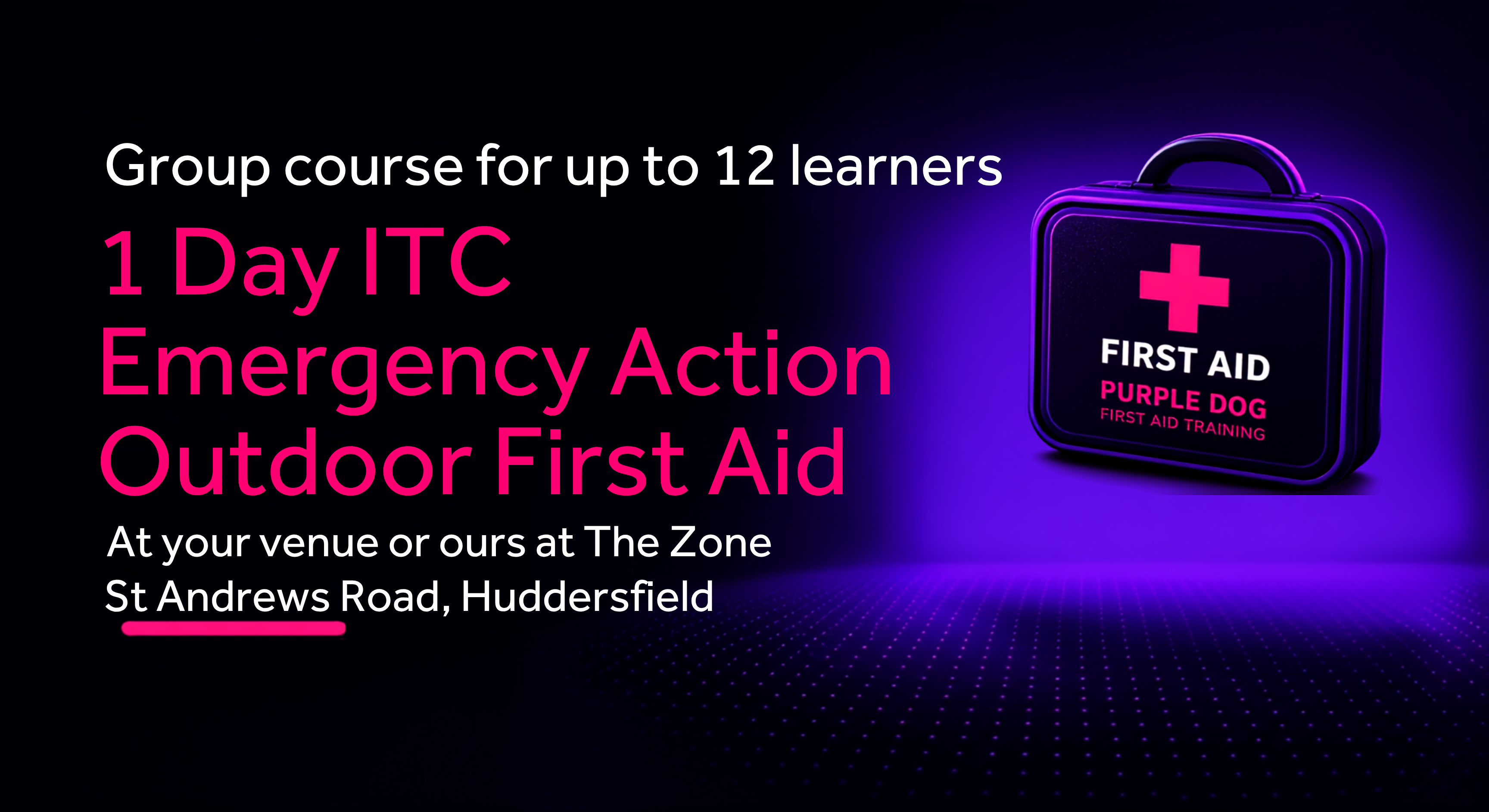 Group Course 1 Day ITC Outdoor First Aid (Emergency Action) 