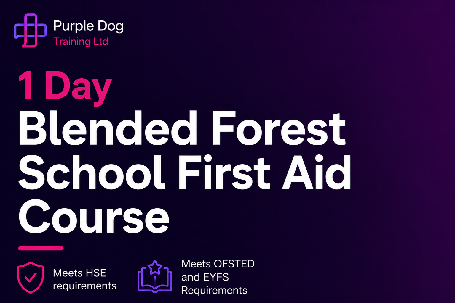 1 Day Blended Forest School First Aid Course