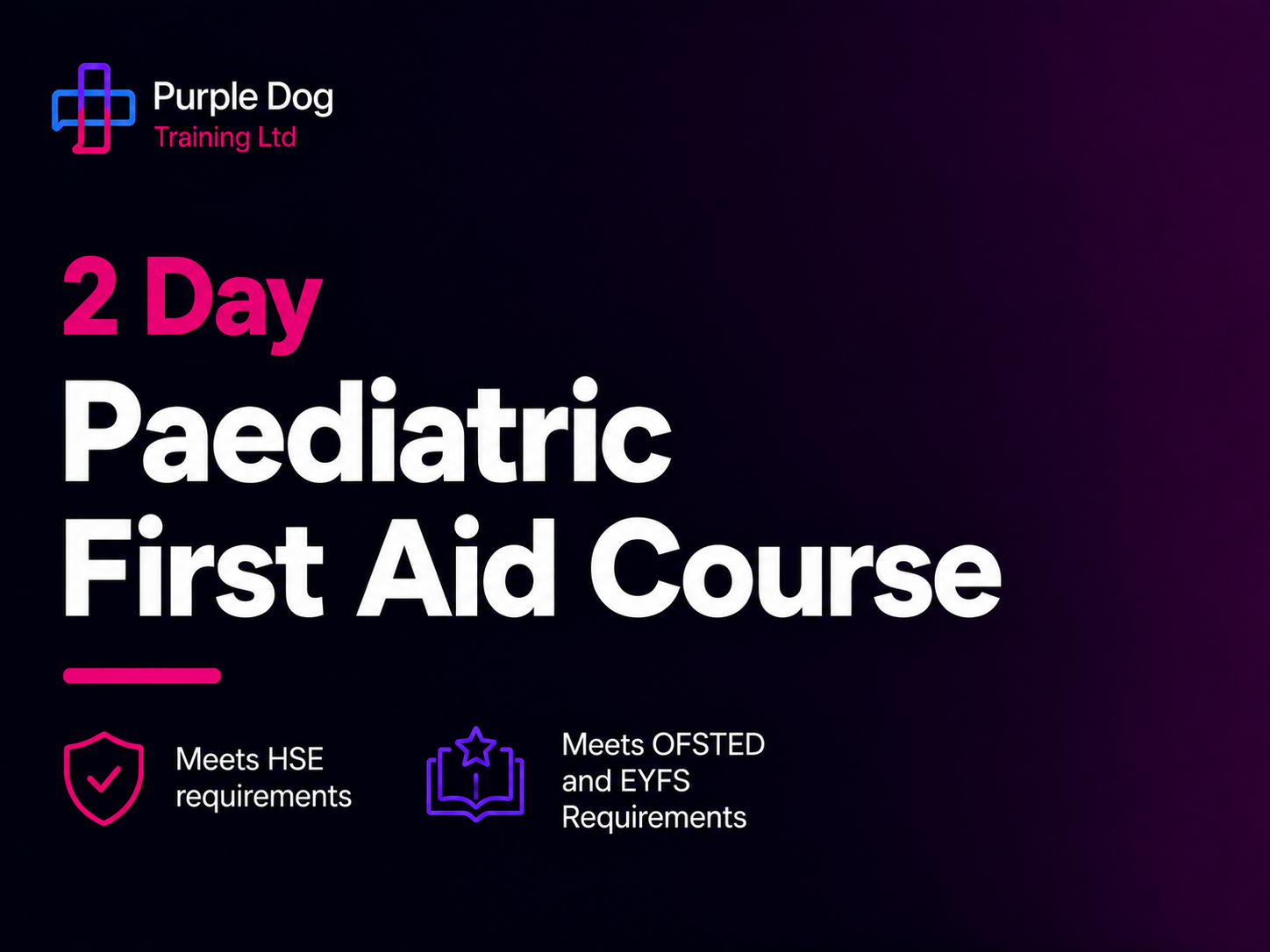 2 Day Paediatric First Aid Course