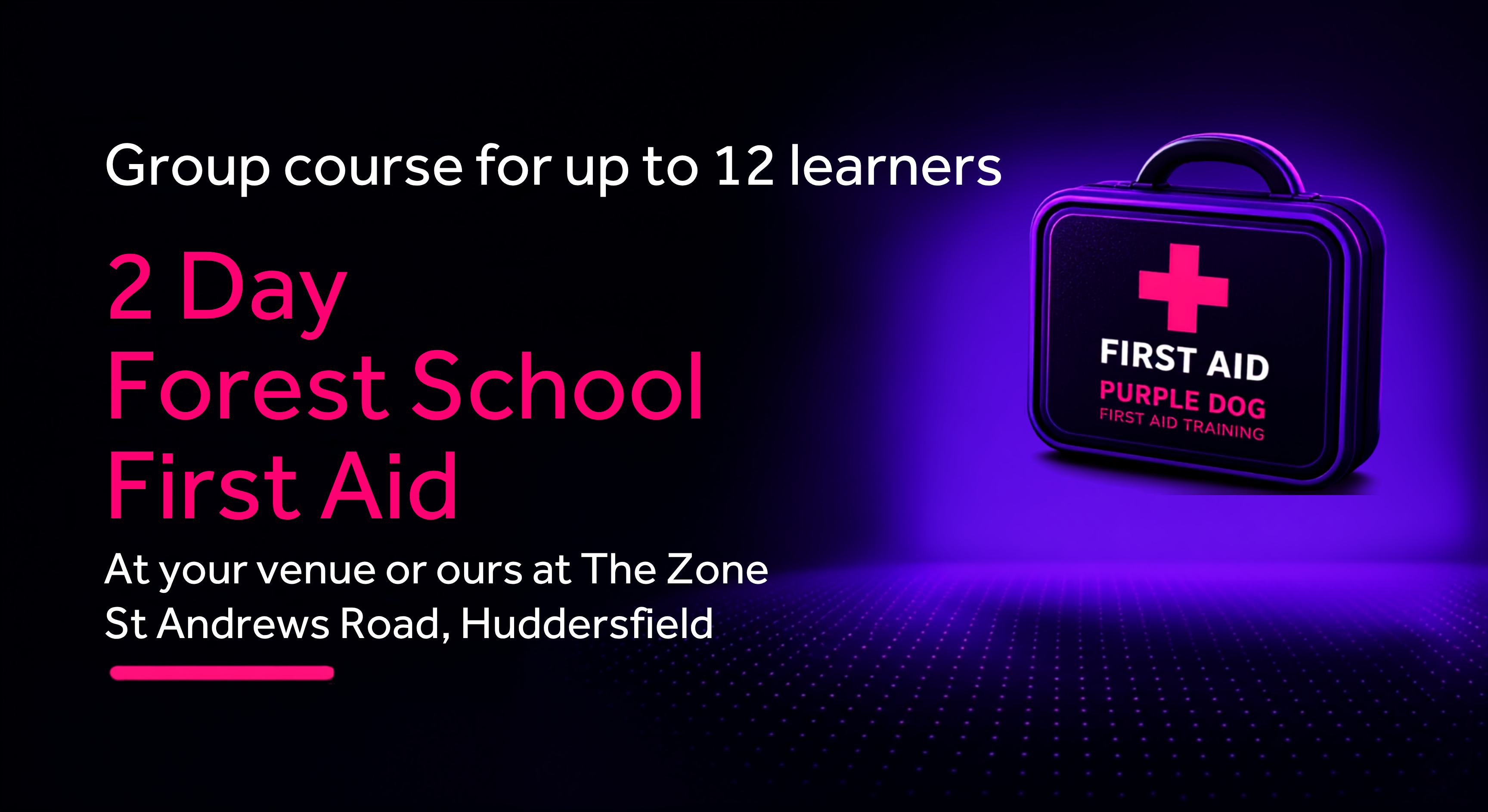 Group Course 2 Day Forest School First Aid 