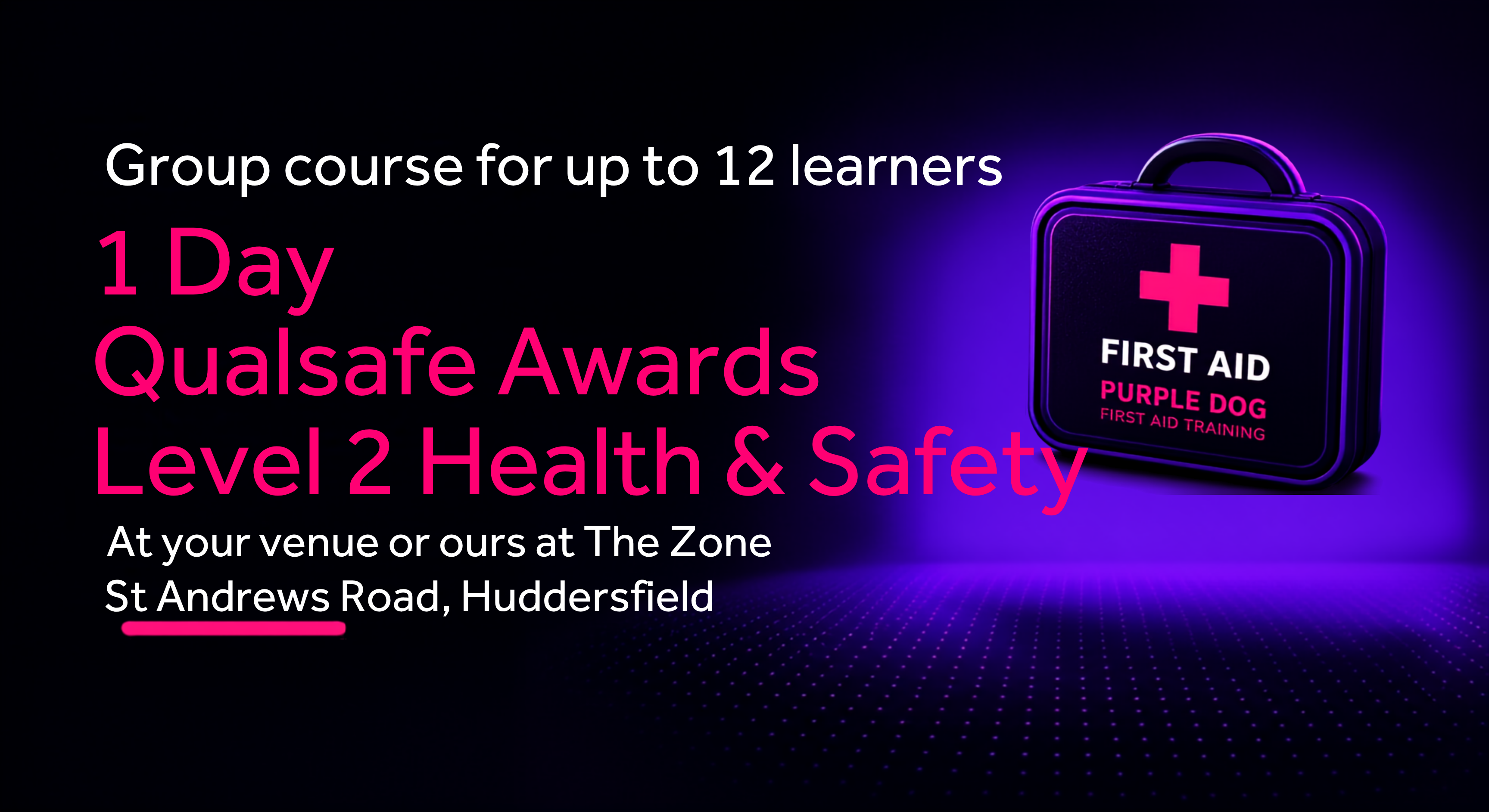 Group Course 1 Day Level 2 Health & Safety Qualsafe Awards