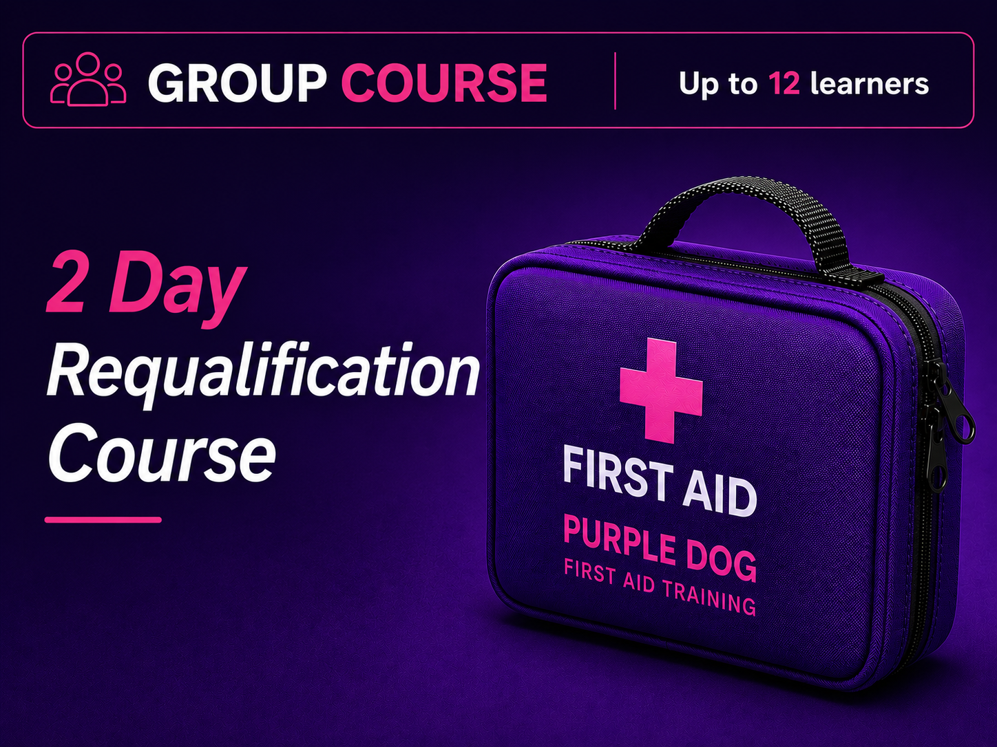 Group Course. 2 Day Requalification Course