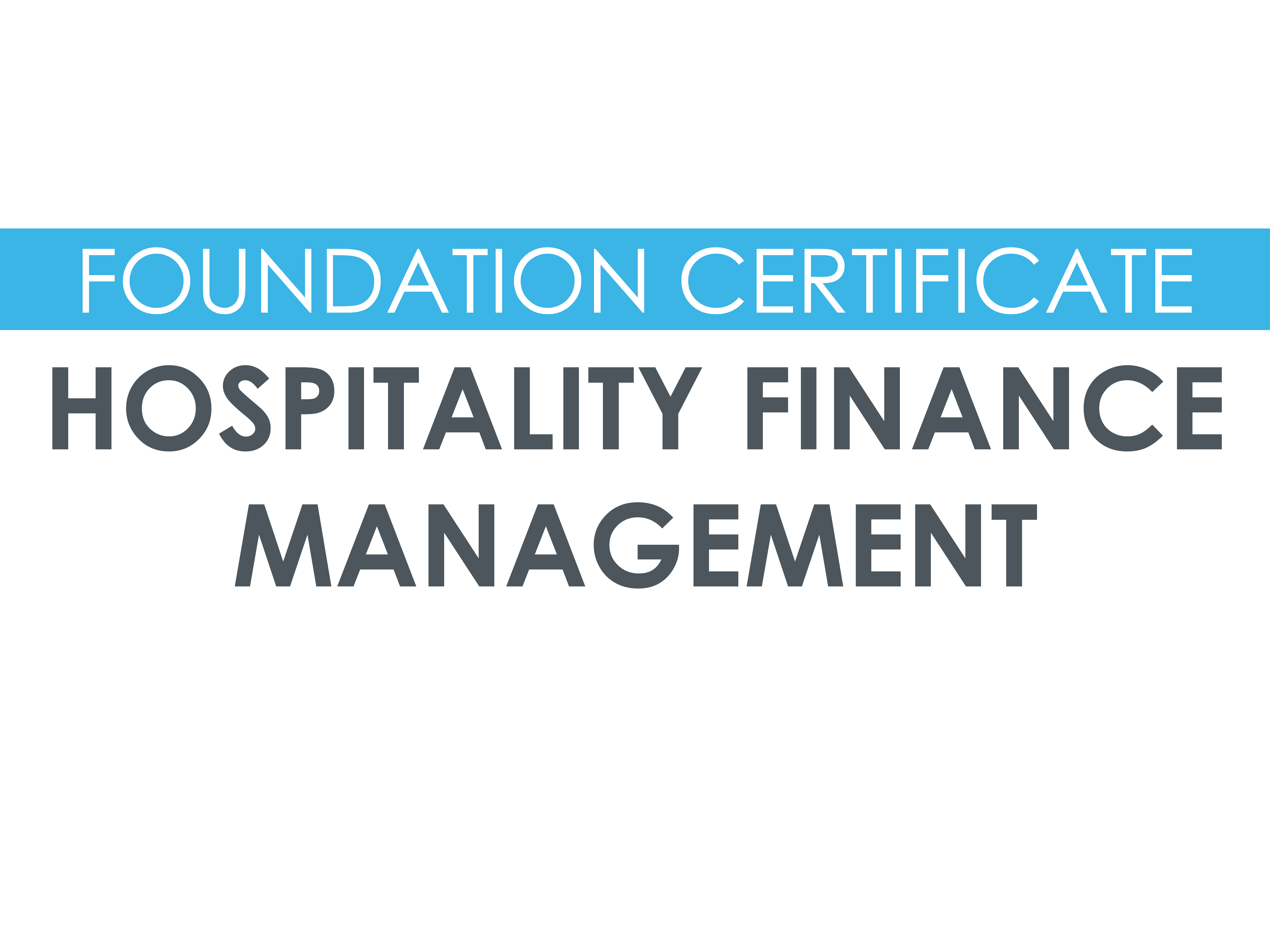 Foundation Certificate in Hospitality Finance Management (September '26)