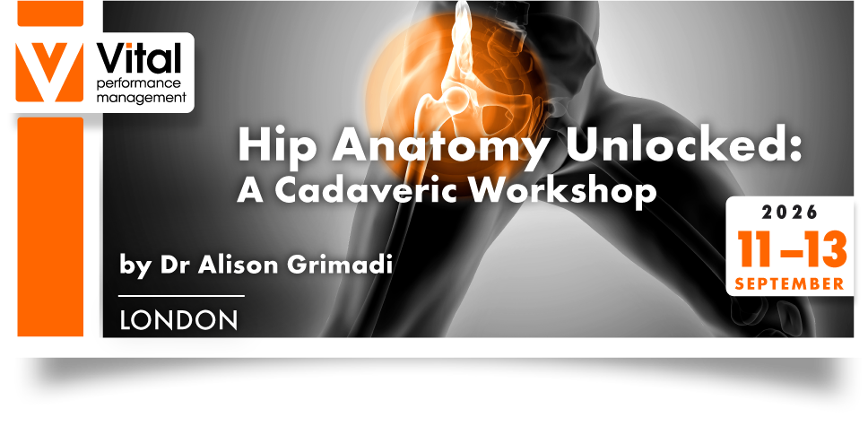 Hip Anatomy Unlocked  - a Cadaveric Workshop