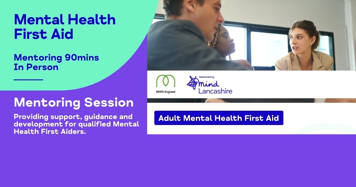 Mental Health First Aid: Mentoring Session (Venue)