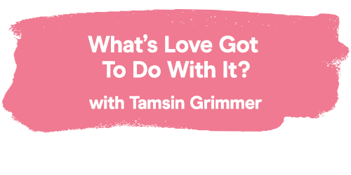 What's Love Got To Do With It?