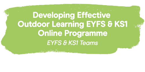 Developing Effective Outdoor Learning