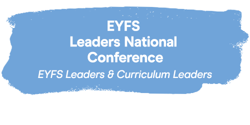 Foundations First: Leading Excellence in the Early Years