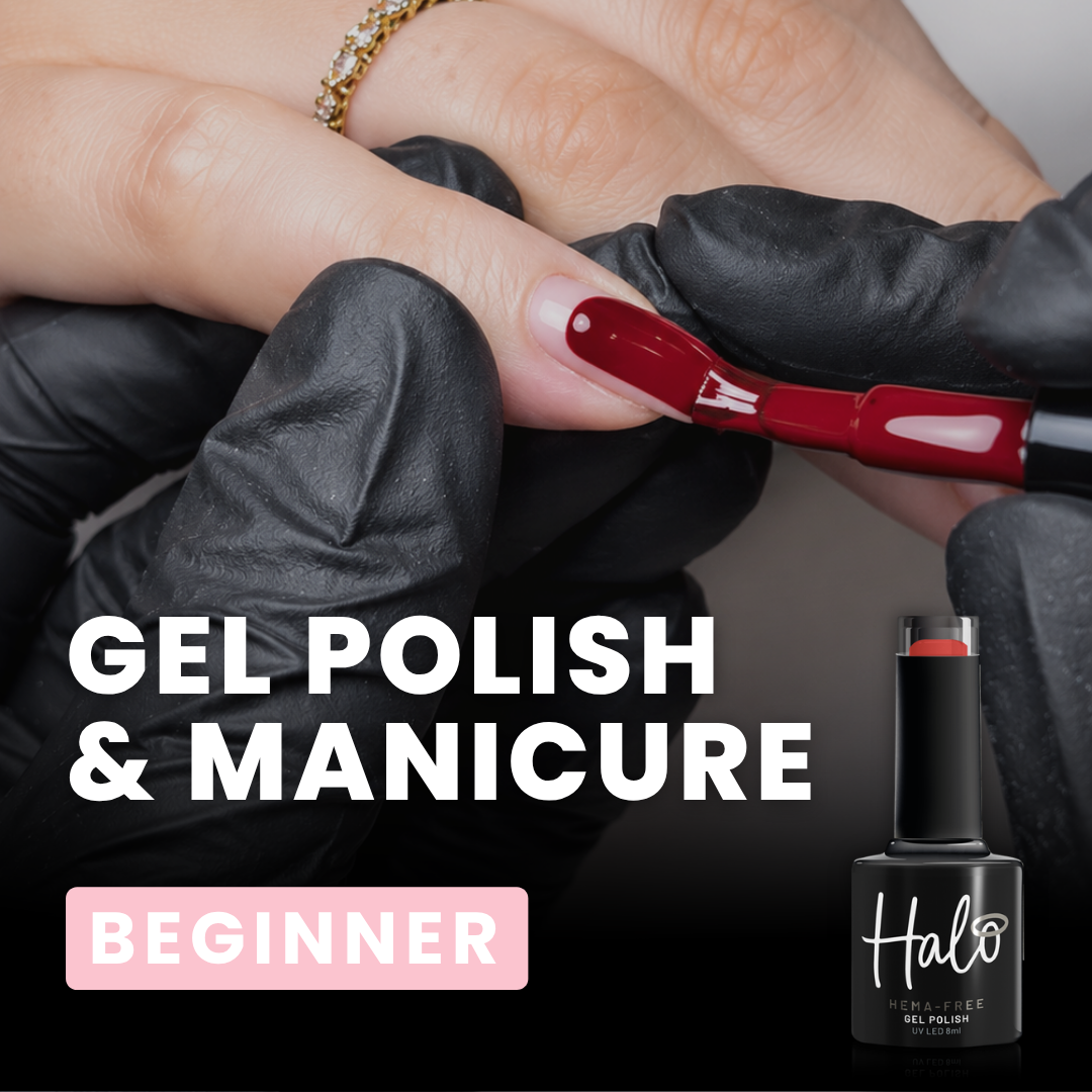 Gel Polish & Manicure Training Course - Beginner