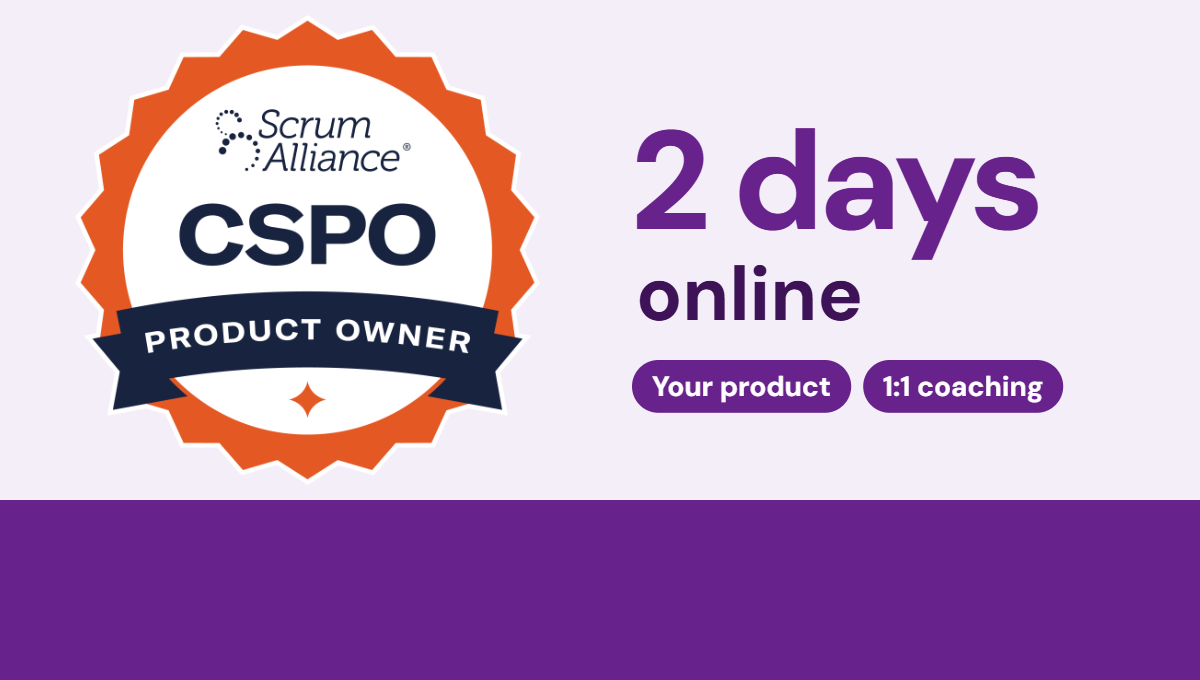 CSPO® - Certified Scrum Product Owner®